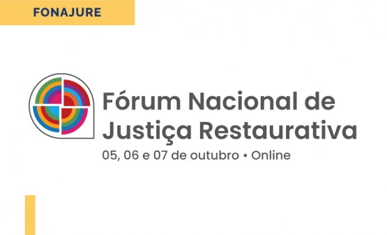 Fórum sobre Justiça Restaurativa teve início nesta terça-feira